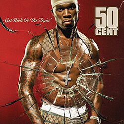 Get Rich or Die Tryin